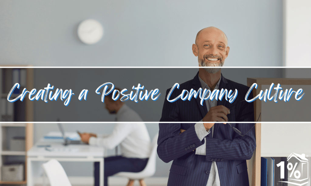 Creating a Positive Company Culture