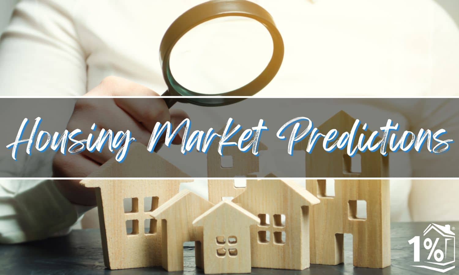 Housing Market Predictions For 2024 - 1 Percent Lists | Real Estate ...