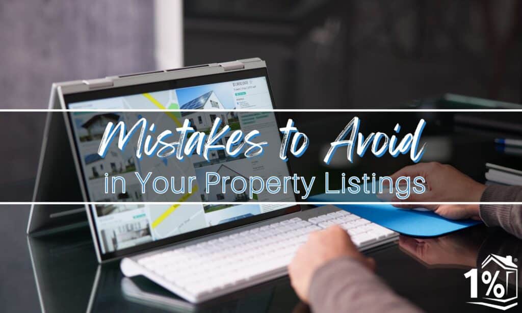 Mistakes for Agents to Avoid in Property Listings