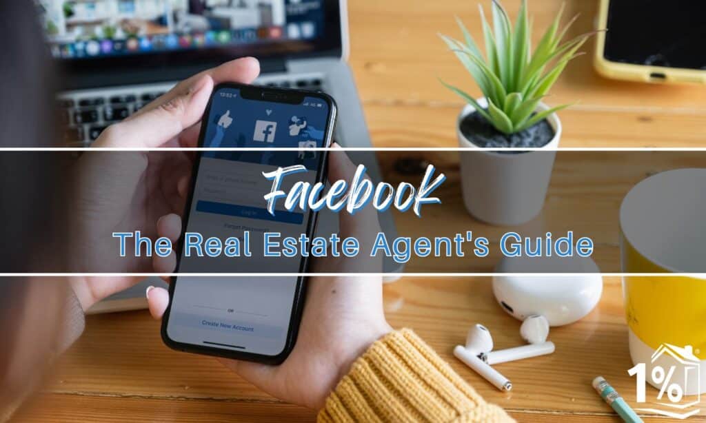 The Real Estate Agent's Guide to Using Facebook