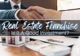 Is a Real Estate Franchise a Good Investment