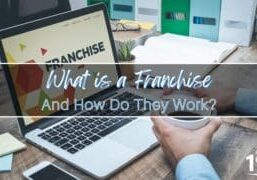 What is a Franchise and How Do They Work?